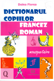 Dicţionarul copiilor - francez - român