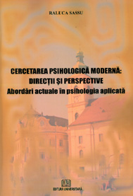 Cercetarea psihologica moderna - Directii si perspective - Abordari actuale in psihologia aplicata