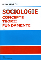 Sociologie - concepte, teorii, fundamente