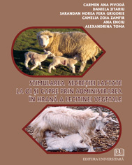 Stimularea secretiei lactate la oi si capre prin administrarea in hrana a lecitinei vegetale