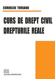 Curs de drept civil. Drepturile reale