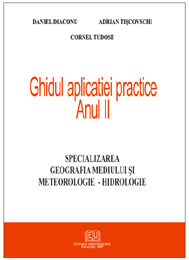 Ghidul aplicaţiei practice - Anul II - Specializarea Geografia Mediului şi Meteorologie - Hidrologie