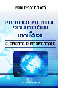 Managementul schimbării şi inovării - Elemente fundamentale