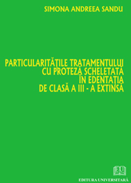 Particularităţile tratamentului cu proteză scheletată în edentaţia de clasa a III-a extinsă