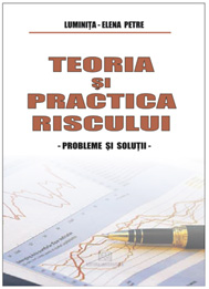 Teoria si practica riscului - Probleme si solutii