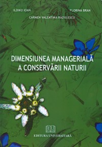 Dimensiunea managerială a conservării naturii