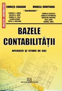 Bazele contabilităţii - Aplicaţii şi studii de caz