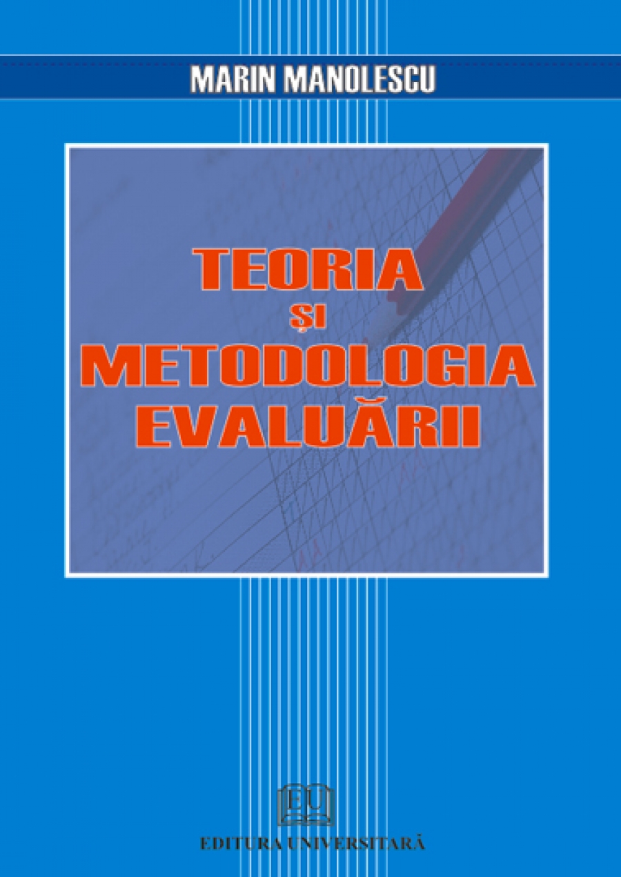 Teoria si metodologia evaluarii