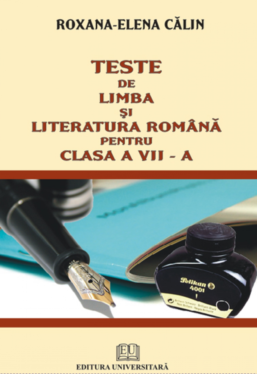 Teste de limba şi literatura română pentru clasa a VII-a