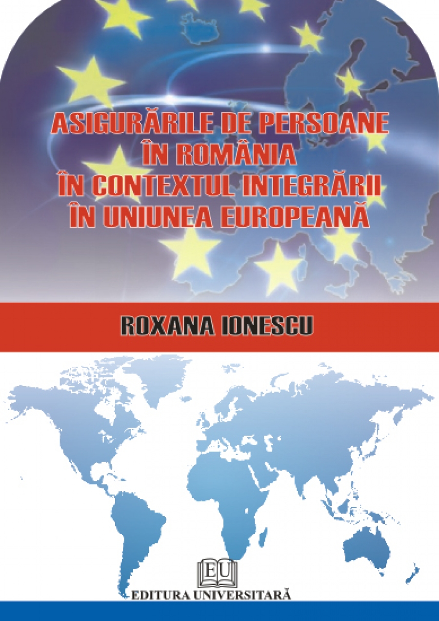 Asigurările de persoane în România în contextul integrării în Uniunea Europeană