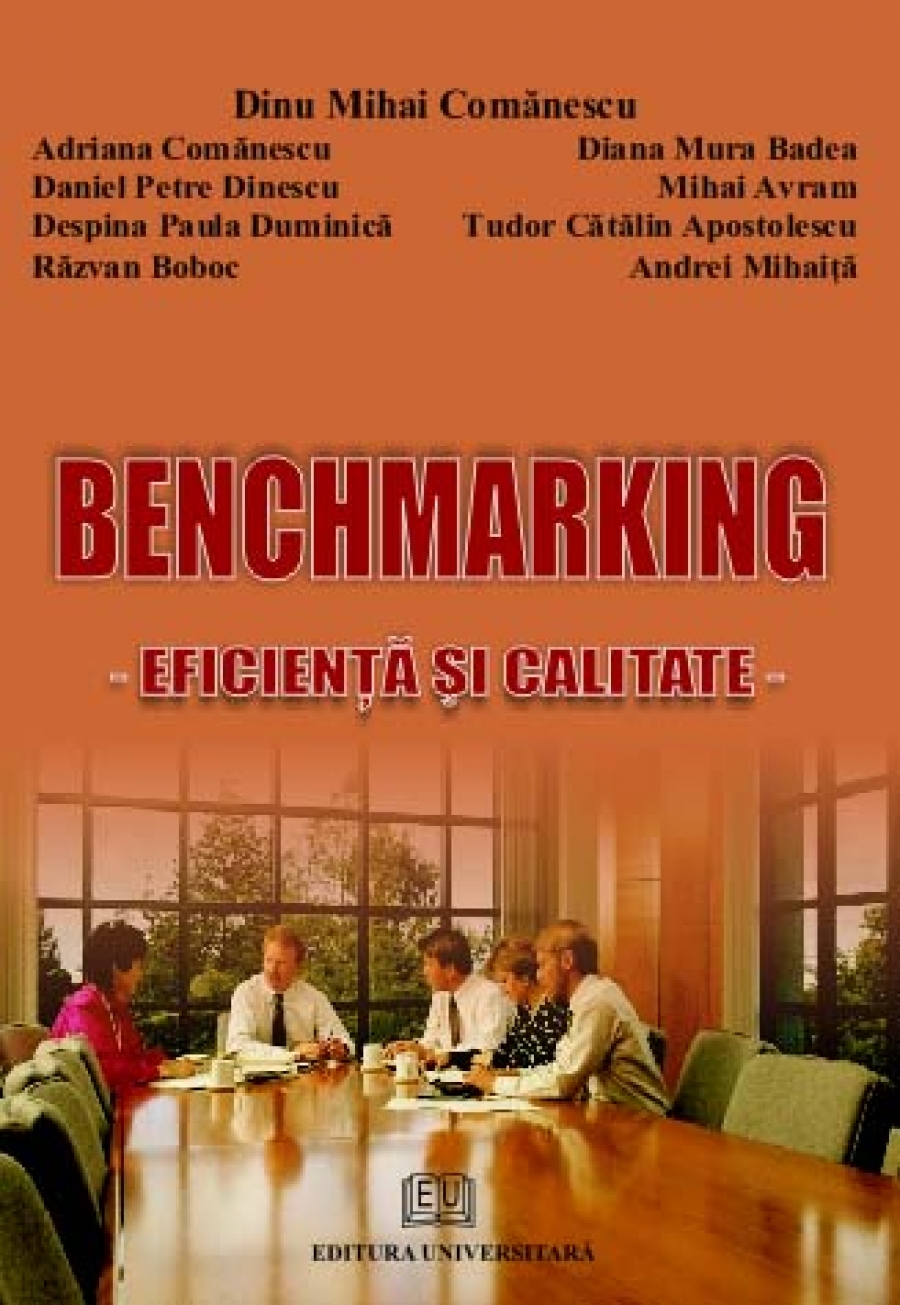 Benchmarking - eficienţă şi calitate