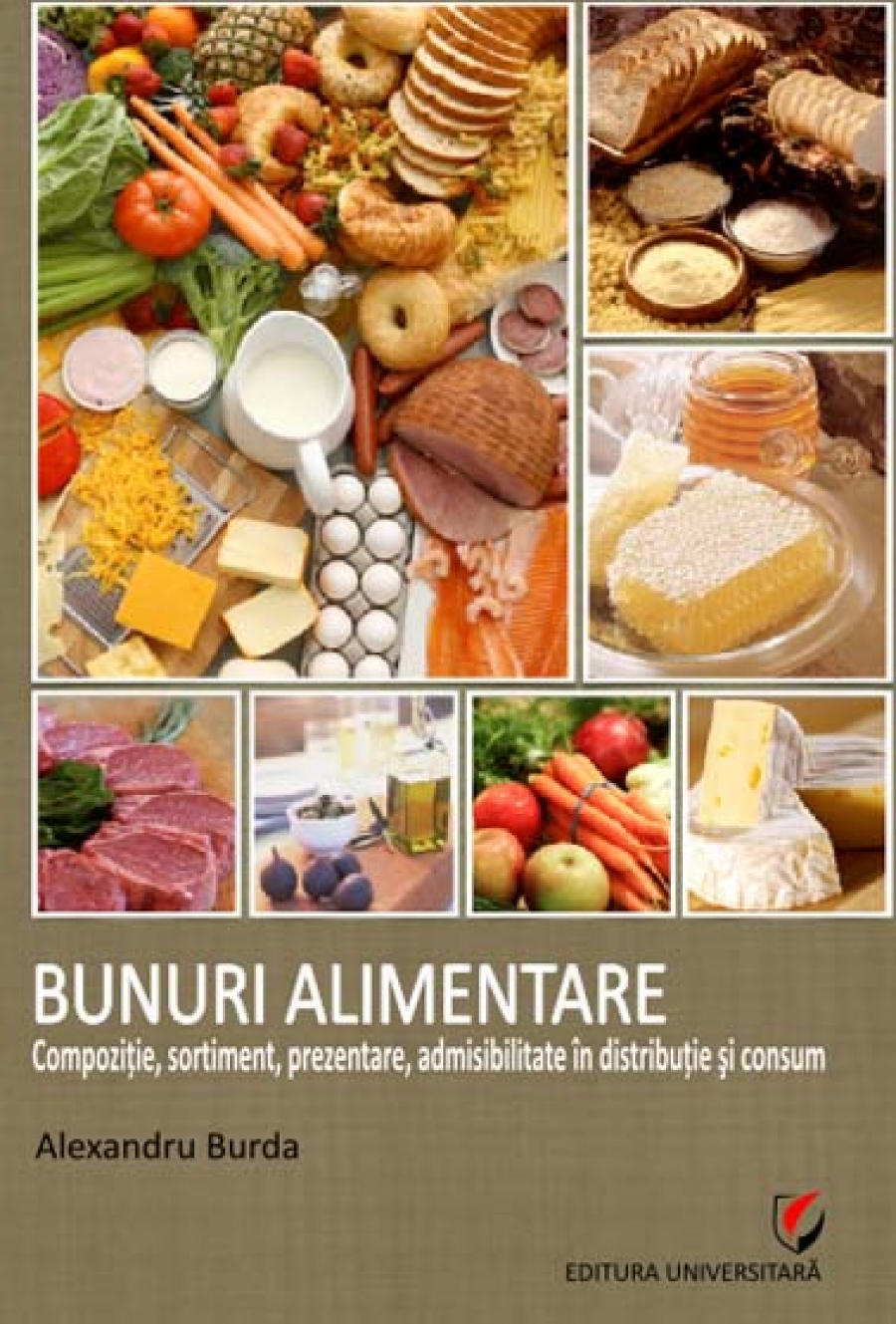 Bunuri alimentare - Compoziţie, sortiment, prezentare, admisibilitate în distribuţie şi consum