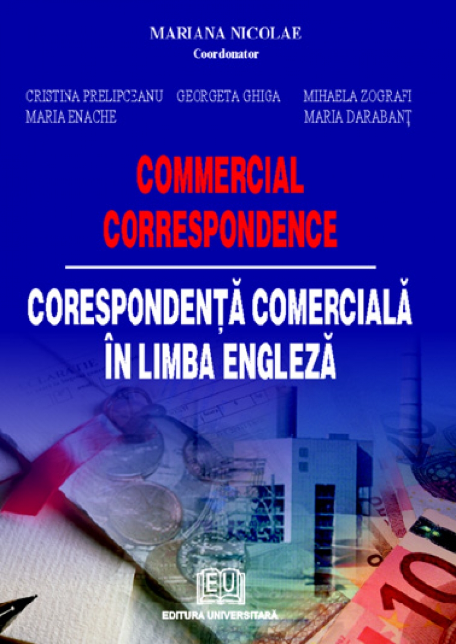 Commercial Correspondence - Corespondenţă comercială în limba engleză