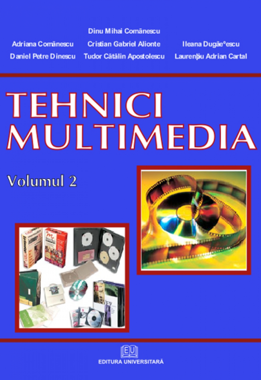 Tehnici multimedia - vol. II