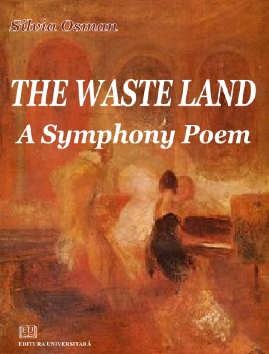 The waste land - A symphony poem