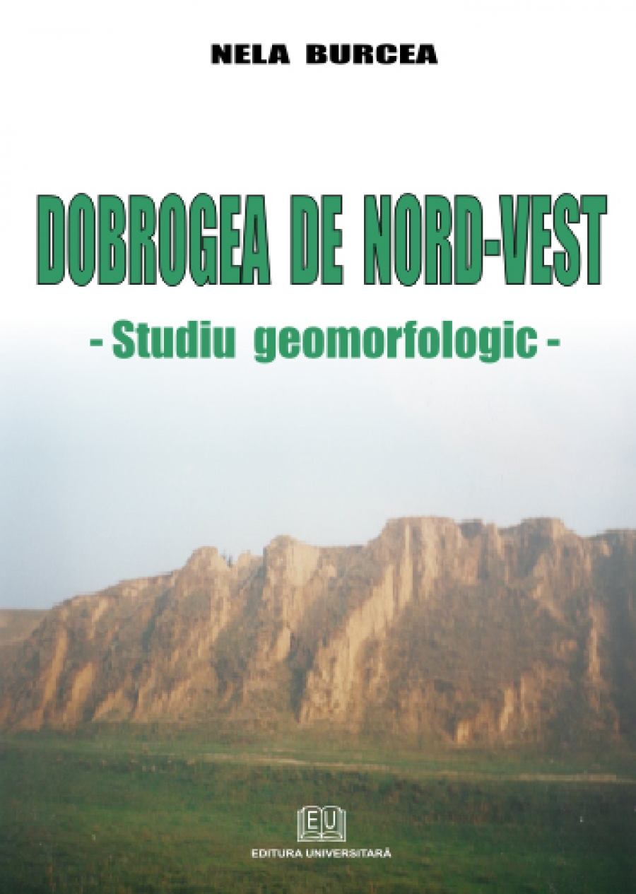 Dobrogea de Nord-Vest - Studiu geomorfologic