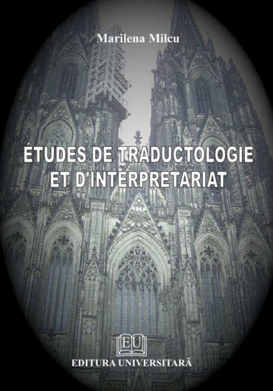 Etudes de traductologie et d'interpretariat