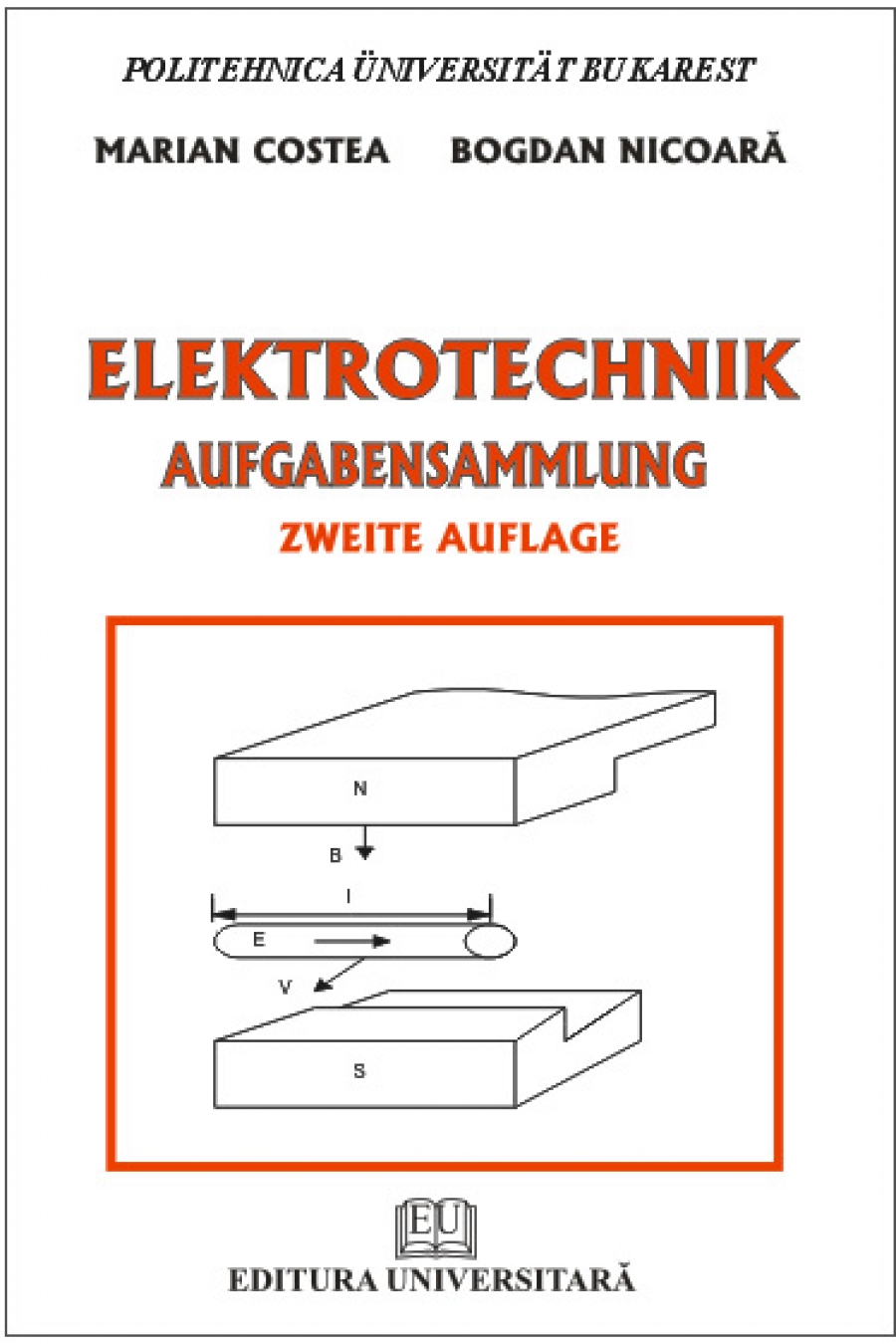 Elektrotechnik - Aufgabensammlung - Zweite auflage