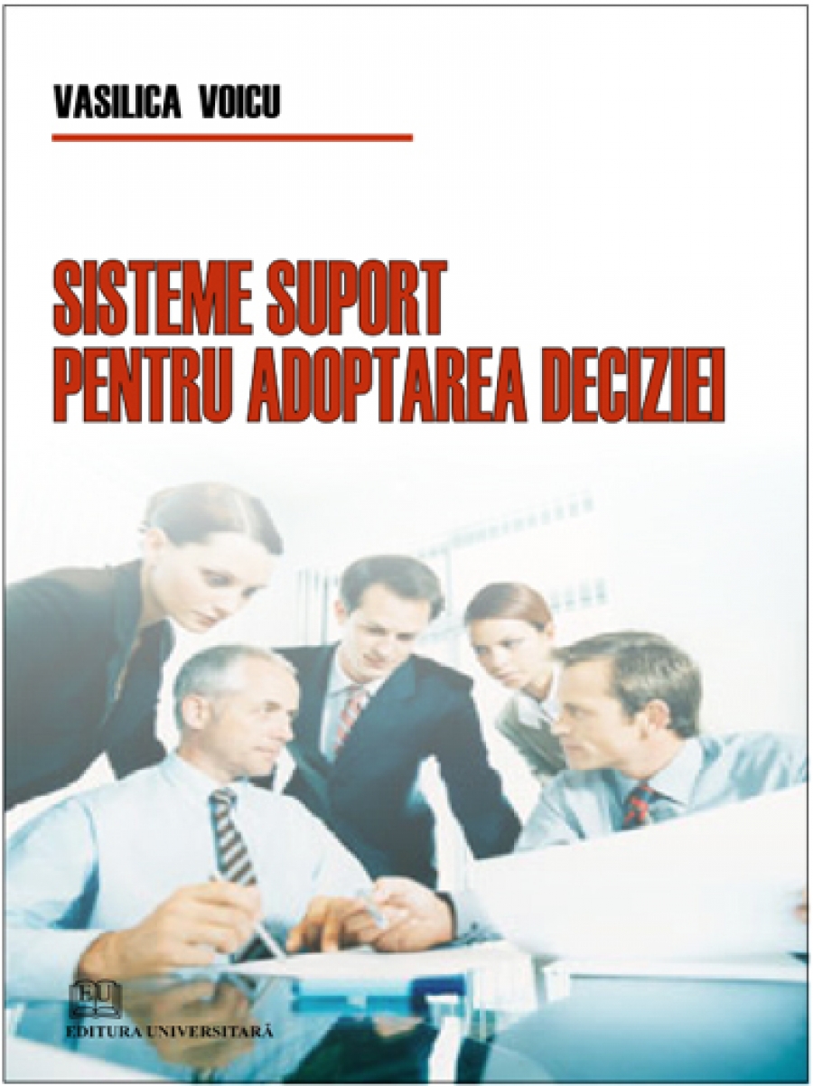 Sisteme suport pentru adoptarea deciziei