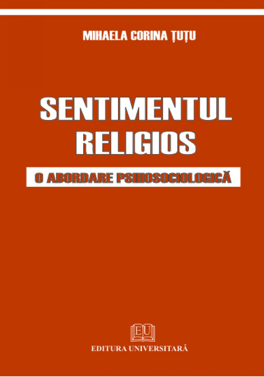 Sentimentul religios - O abordare psihosociologica