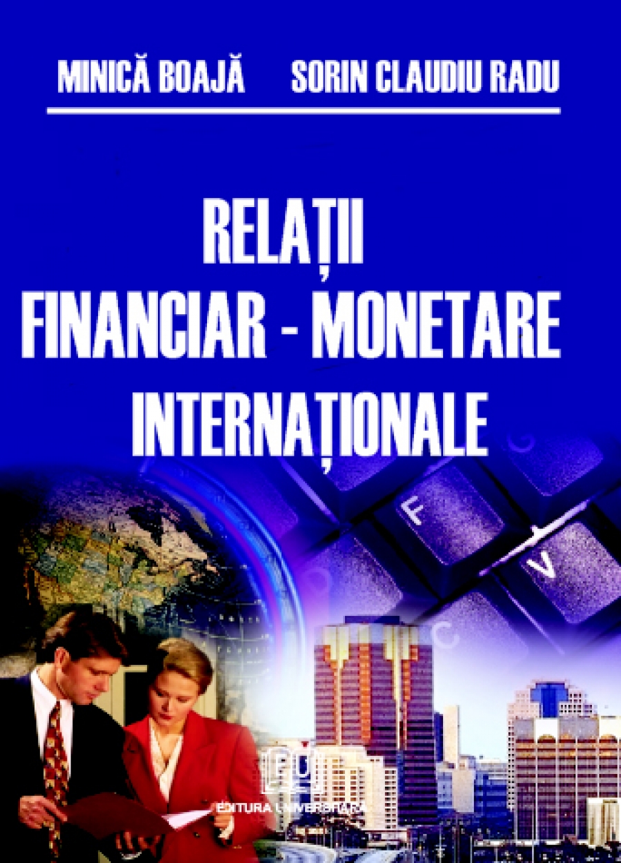 Relatii financiar-monetare internationale