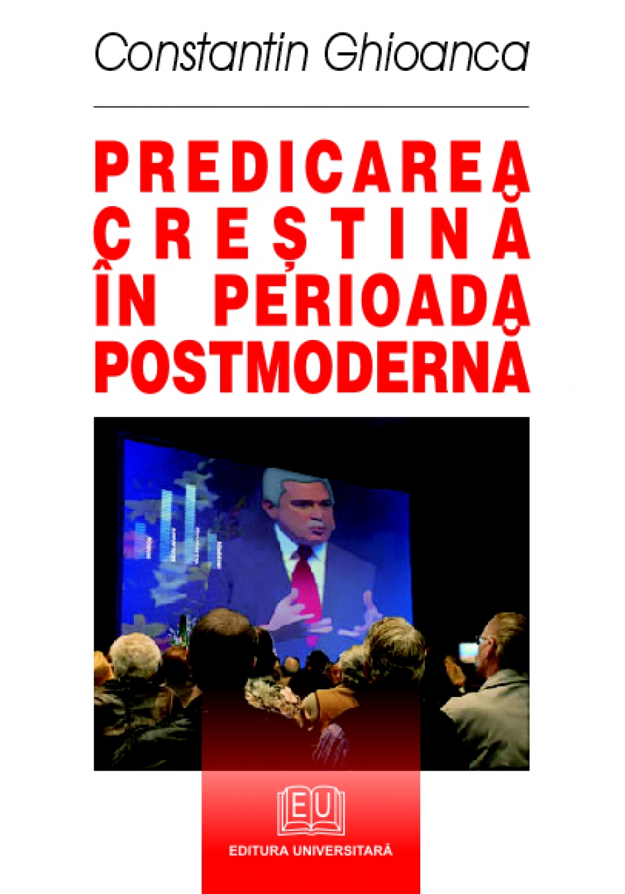 Predicarea creştină în perioada postmodernă