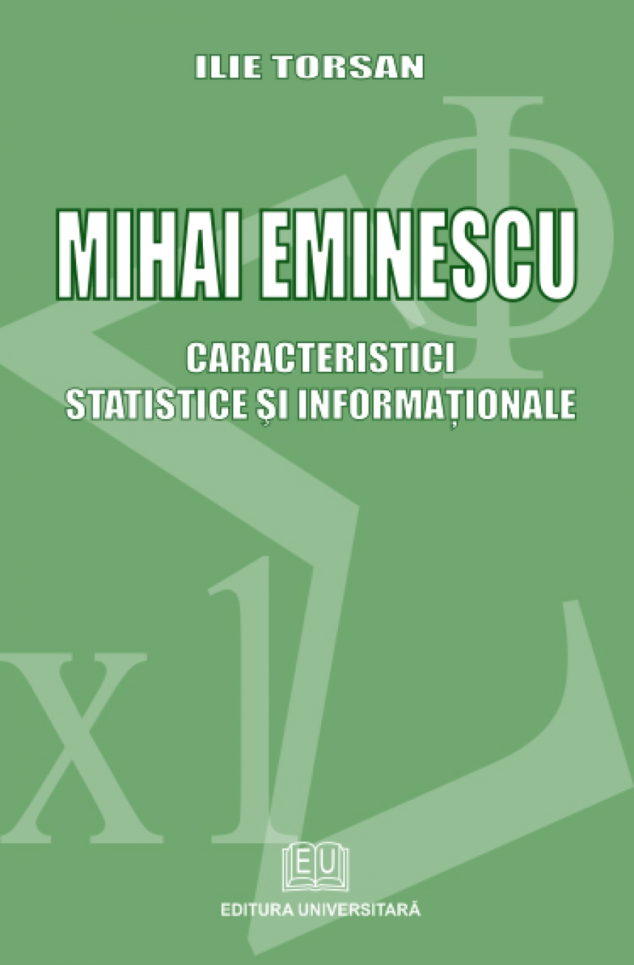 Mihai Eminescu - caracteristici statistice şi informaţionale