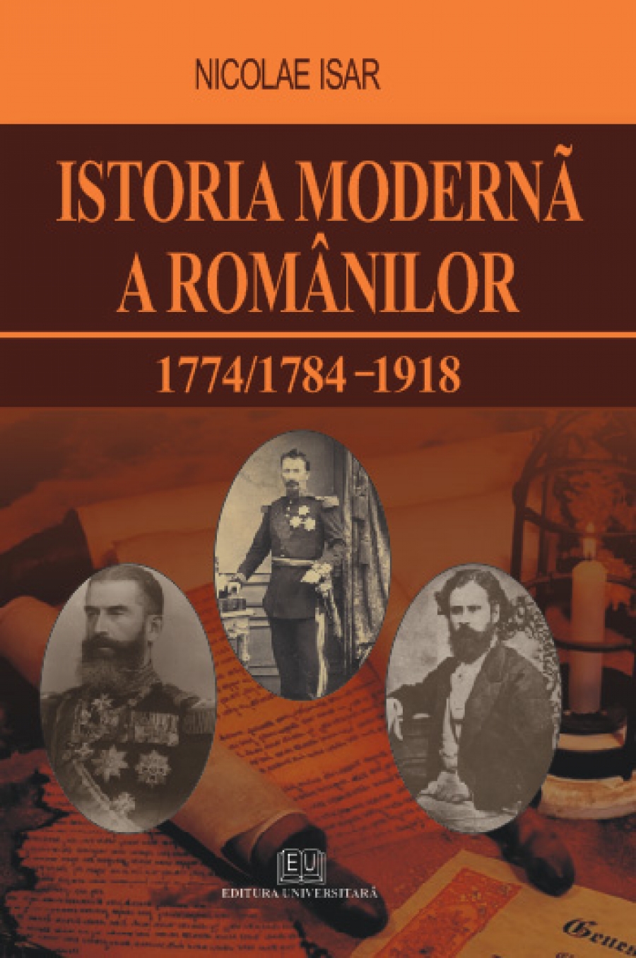 Istoria moderna a romanilor 1774/1784 - 1918