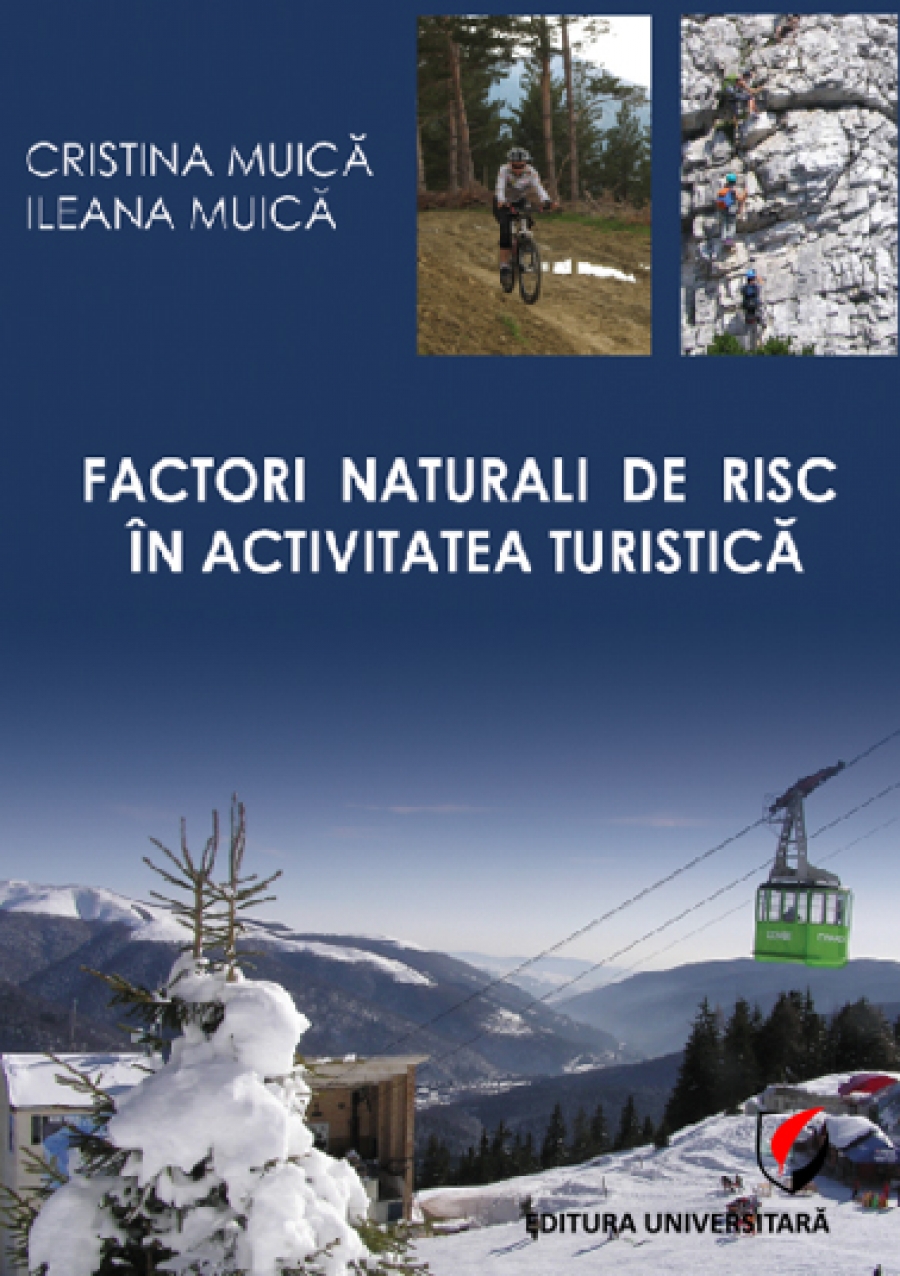 Factorii naturali de risc în activitatea turistica