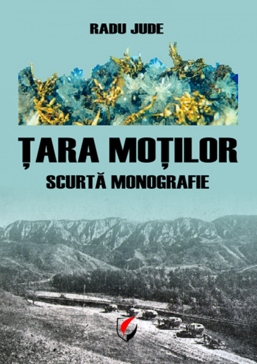 Tara Motilor. Scurta Monografie