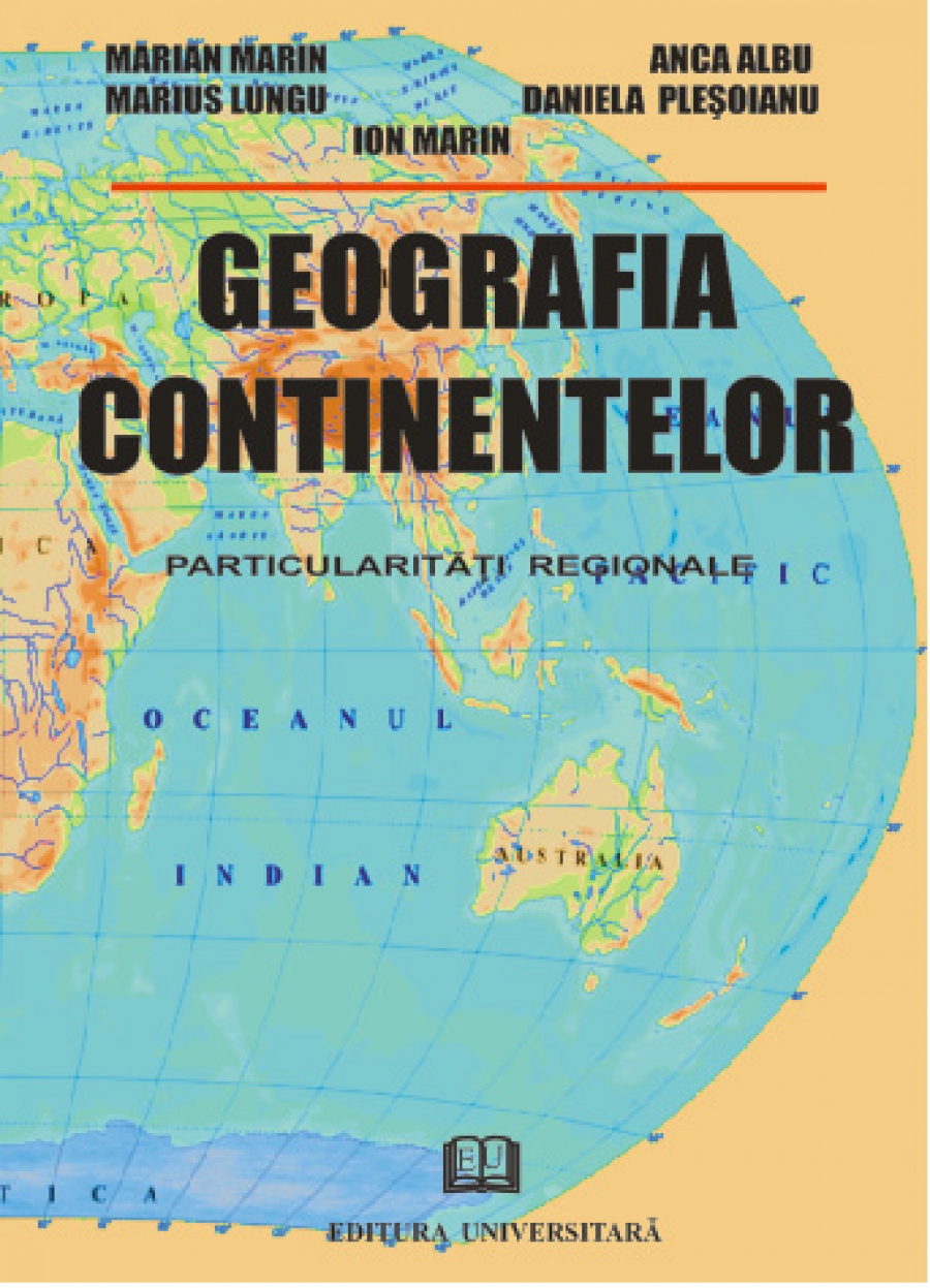 Geografia continentelor - Particularităţi regionale