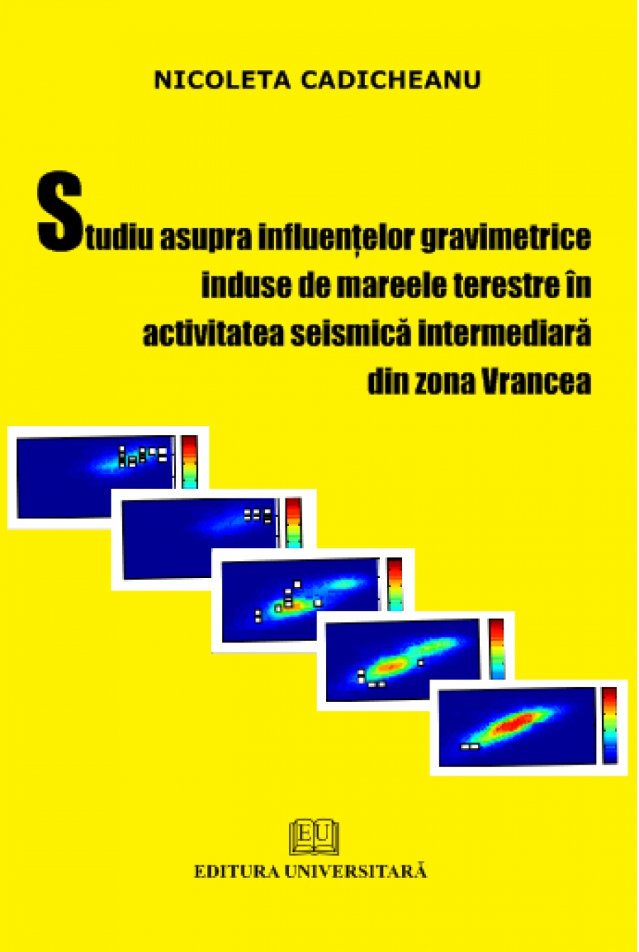 Studiu asupra influenţelor gravimetrice induse de mareele terestre în activitatea seismică intermediară din zona Vrancea