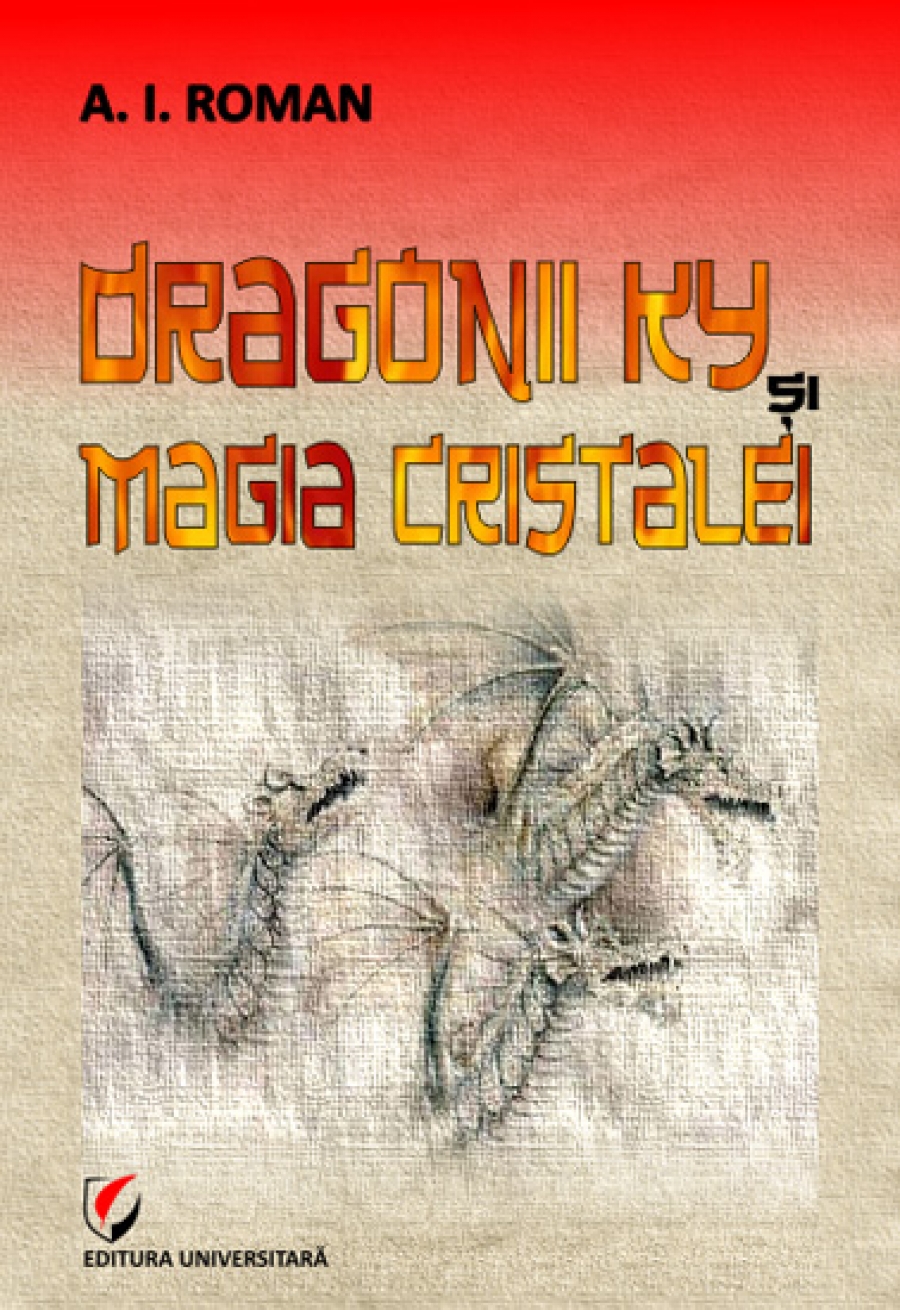 Dragonii Ky şi Magia Cristalei