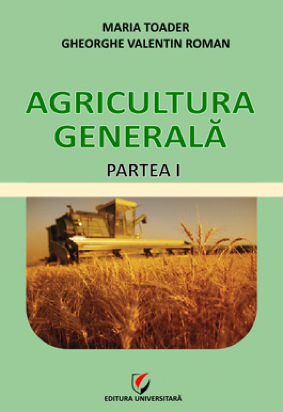 Agricultura generala - Partea I