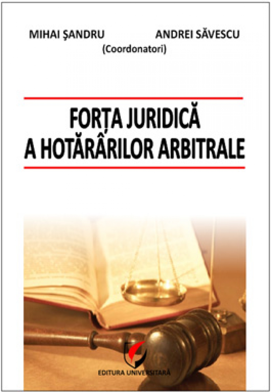 Forţa juridică a hotărârilor arbitrale