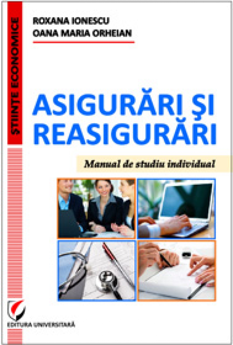 Asigurări şi reasigurări. Manual de studiu individual