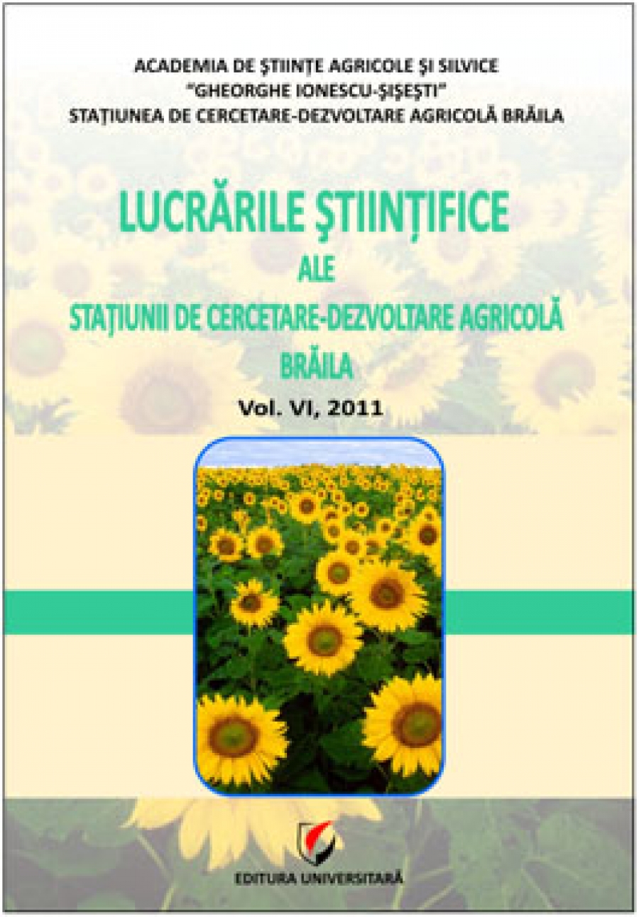 Lucrarile stiintifice ale Statiunii de Cercetare-Dezvoltare Agricola, Vol. VI, 2011