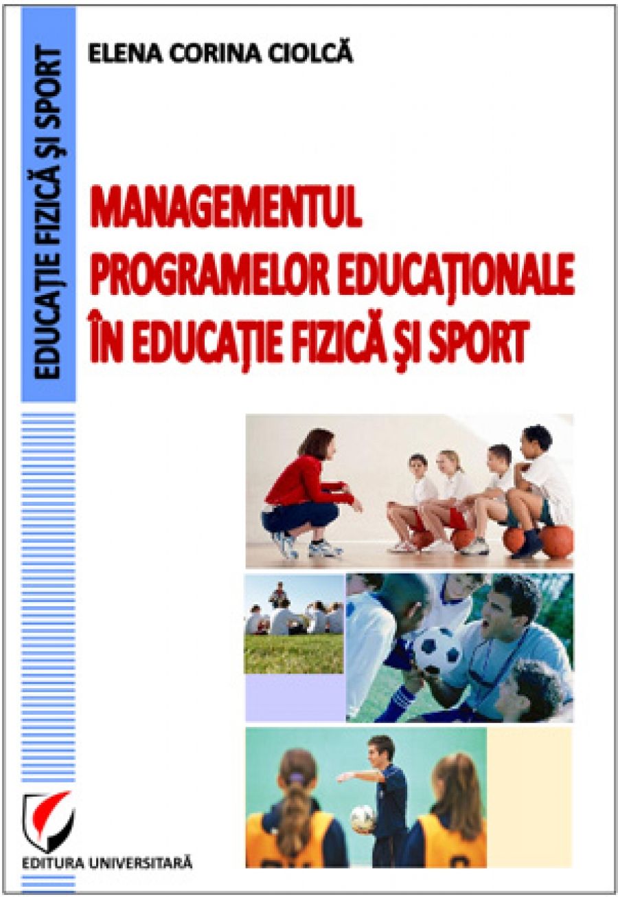 Managementul programelor educaţionale în educaţie fizica şi sport 