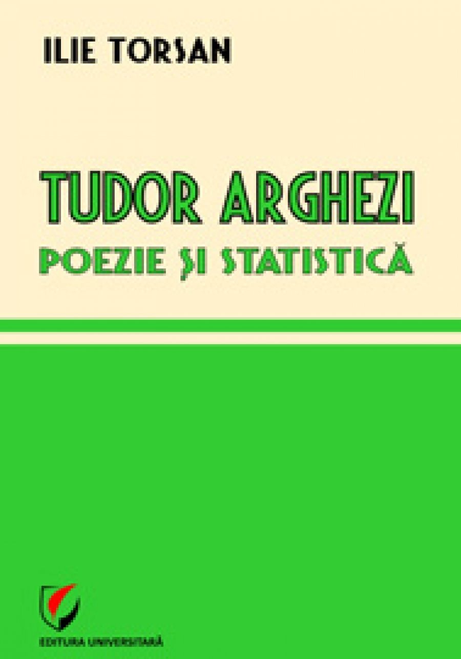 Tudor Arghezi. Poezie şi statistică 