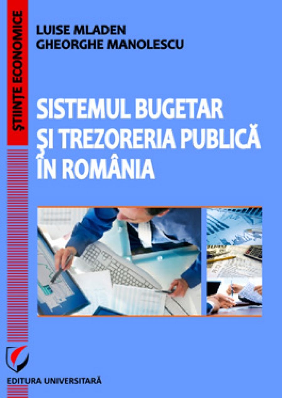 Sistemul bugetar şi trezoreria publică în România 