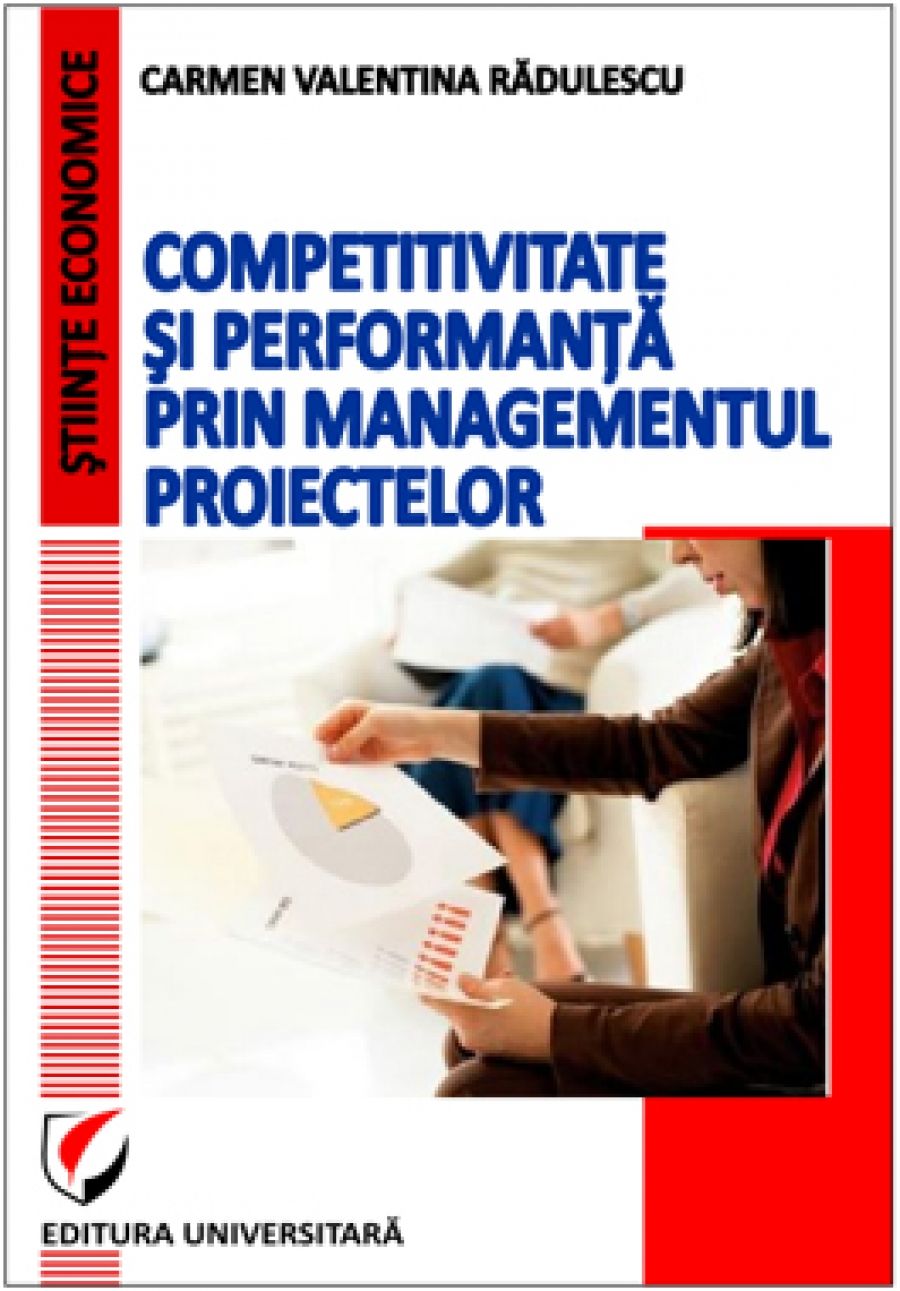 Competitivitate si performanta prin managementul proiectelor