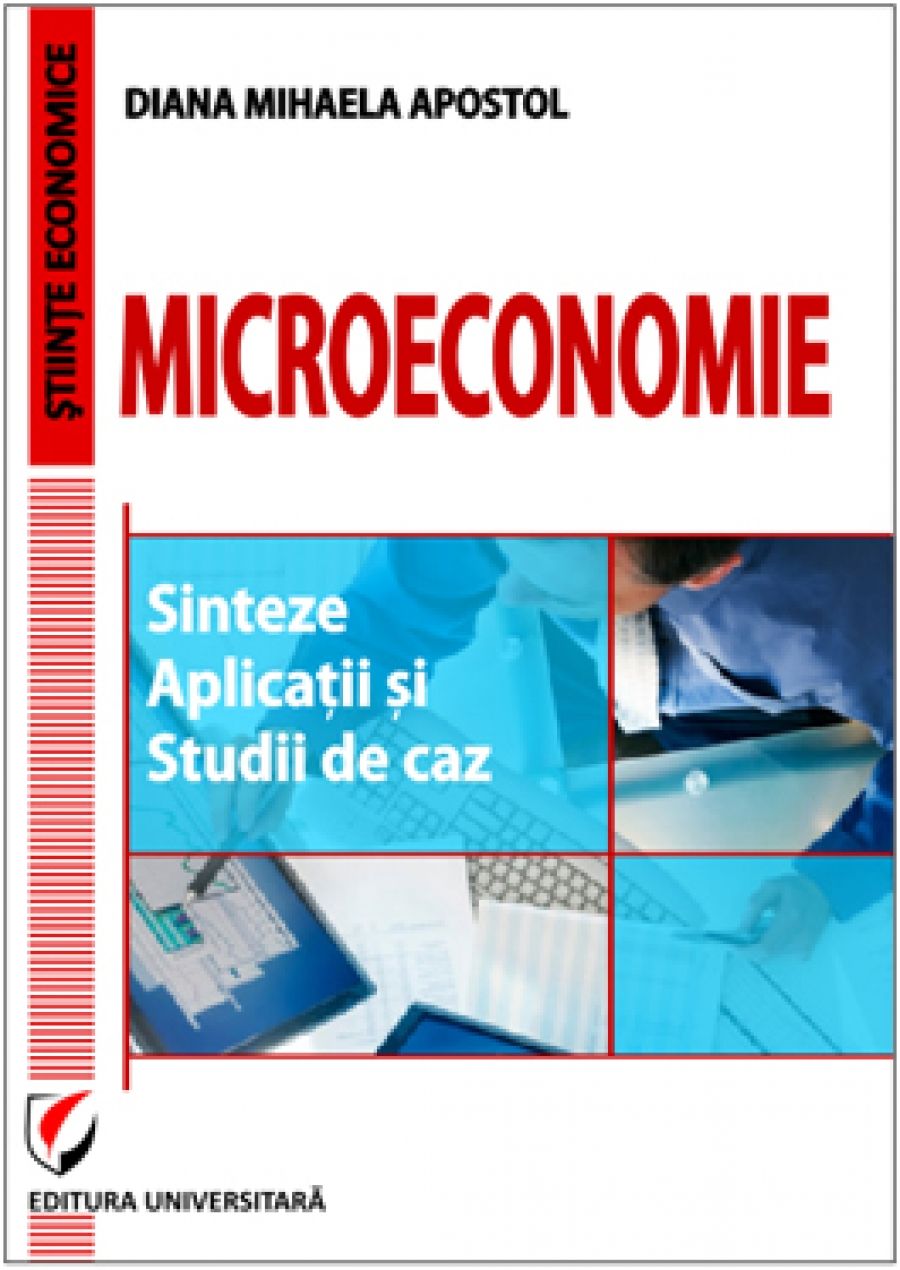 Microeconomie - Sinteze, aplicatii si studii de caz 