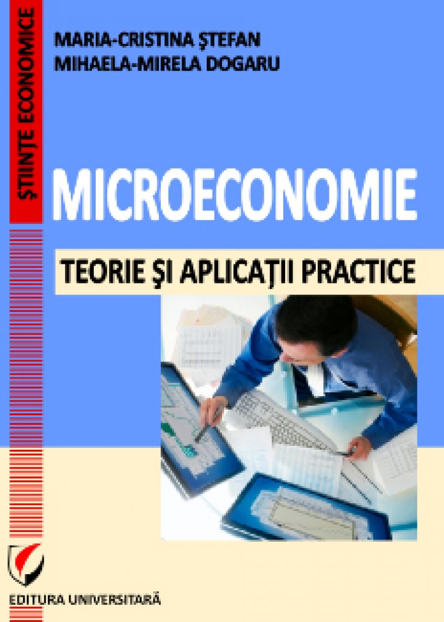 Microeconomie - Teorie si aplicatii practice