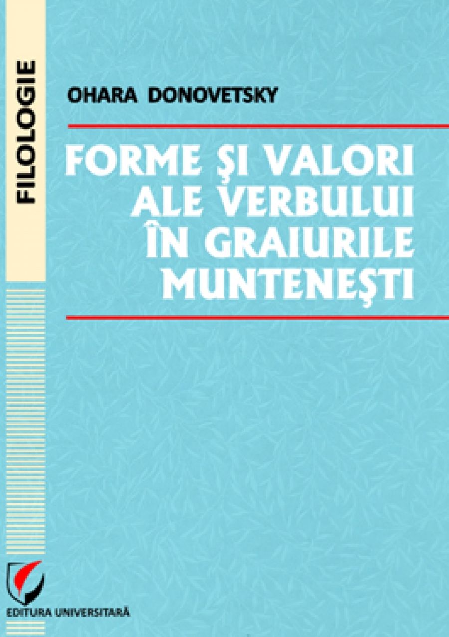 Forme si valori ale verbului in graiurile muntenesti 