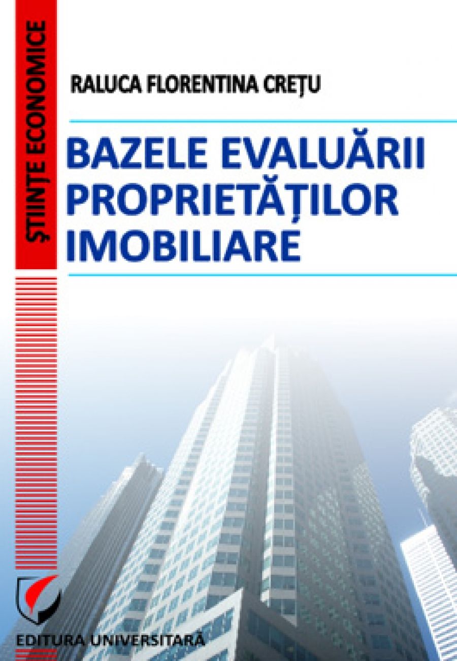 Bazele evaluarii proprietatilor imobiliare