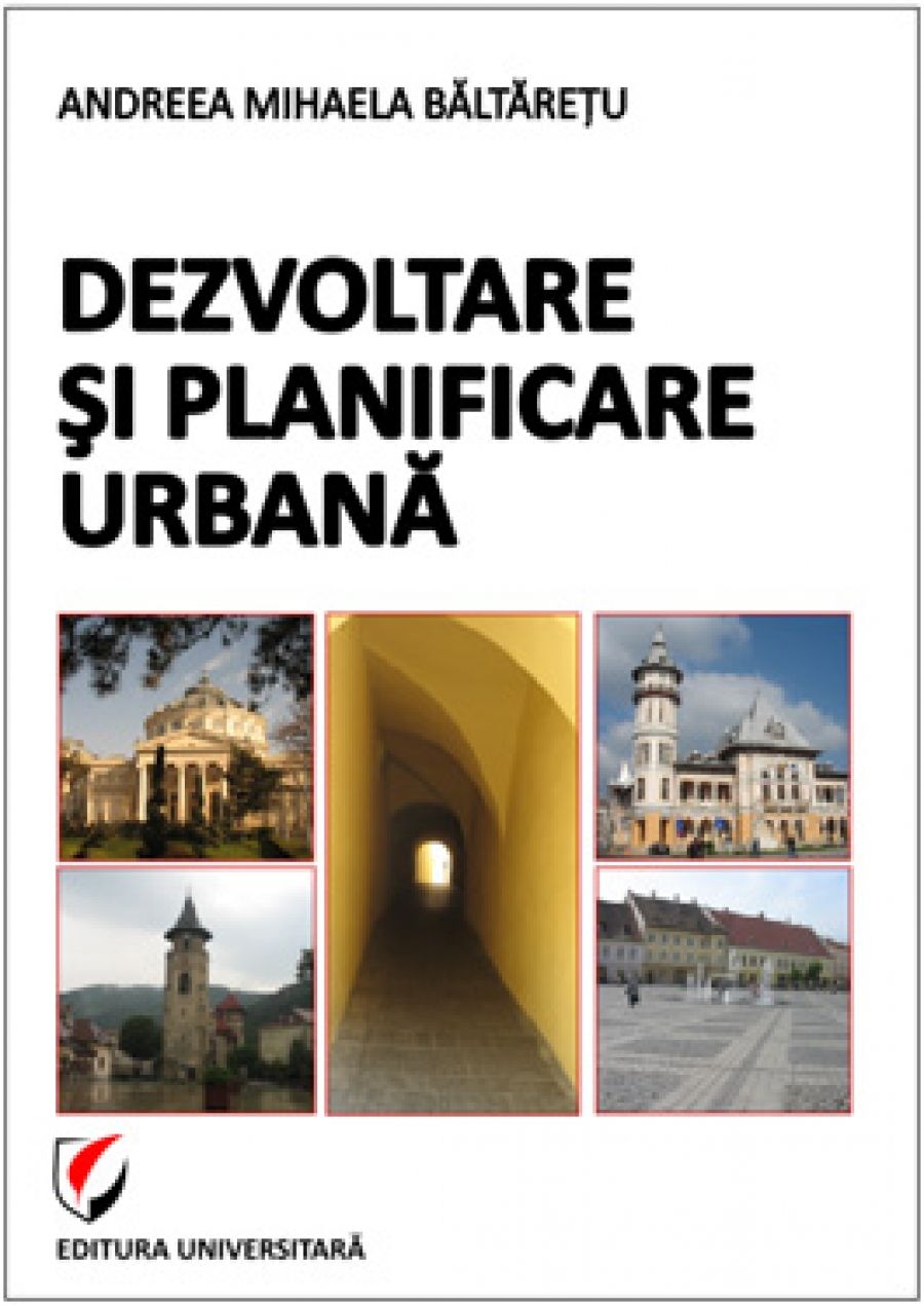 Dezvoltare si planificare urbana 