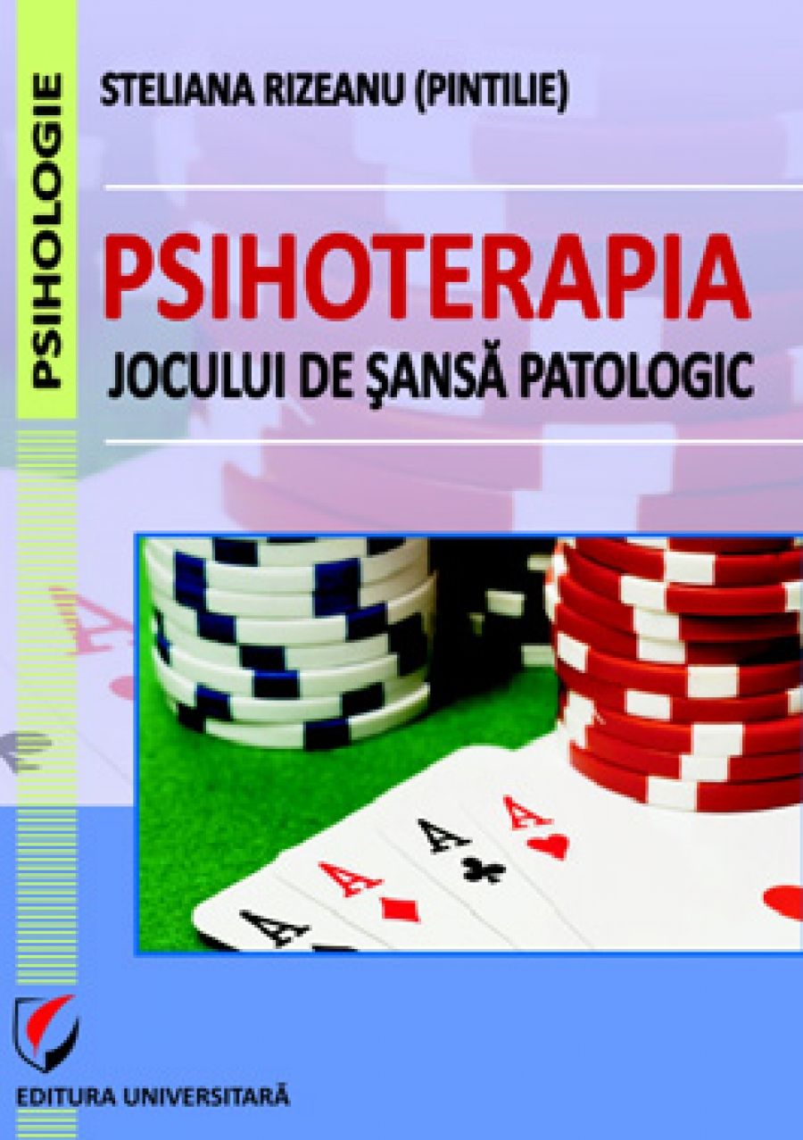 Psihoterapia jocului de sansa patologic 