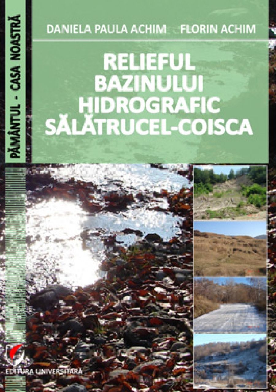 Relieful bazinului hidrografic Salatrucel-Coisca