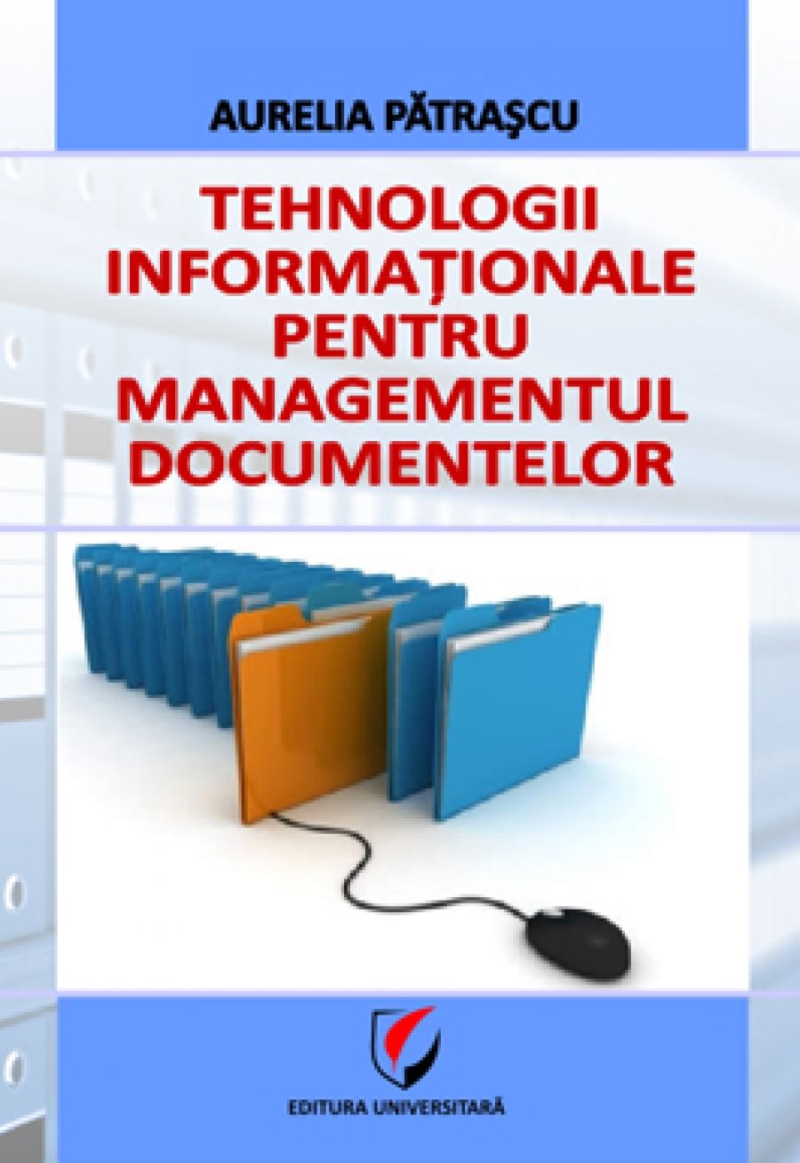 Tehnologii informationale pentru managementul documentelor