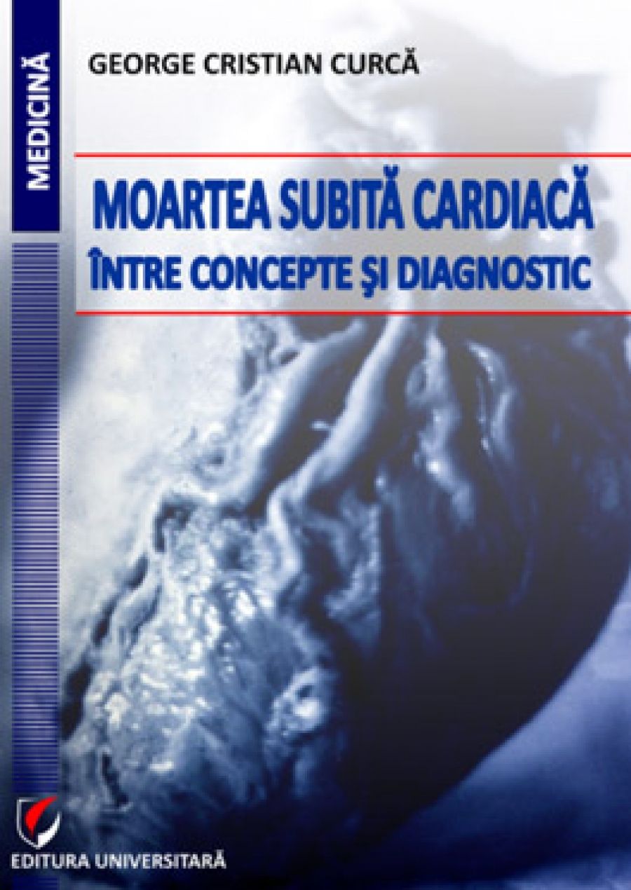 Moartea subita cardiaca intre concepte si diagnostic 